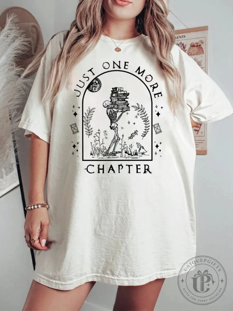 Just One More Chapter Skeleton Book Lover Reading Club T-Shirt 46 Just One More Chapter Skeleton Book Lover Reading Club T-Shirt